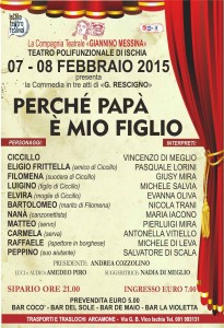Ischia Teatro Festival in scena lo spettacolo "Perche' papa' e' mio figlio"